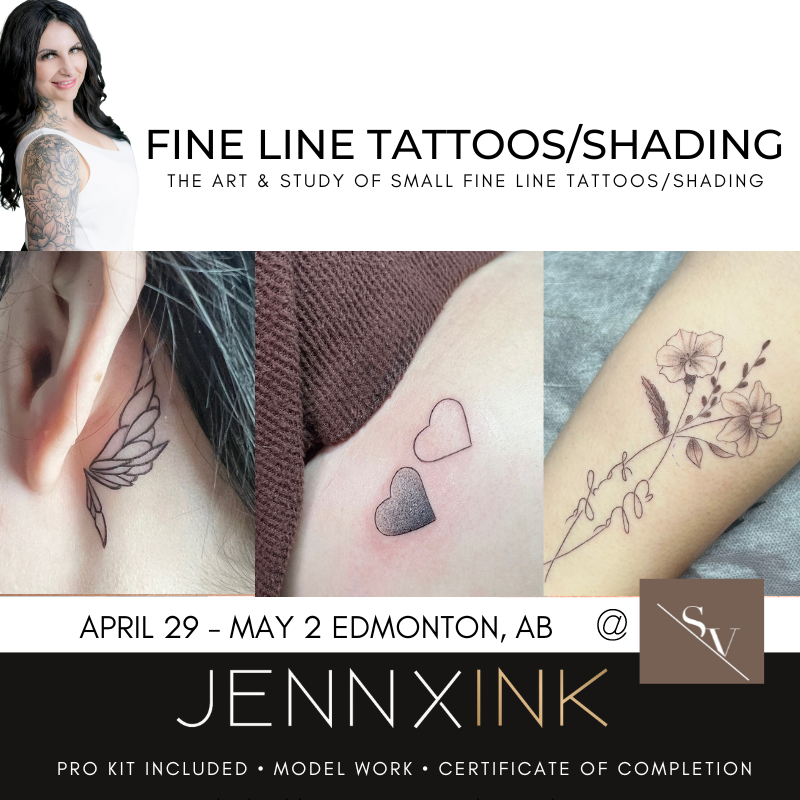 SOLD OUT! - JENNXINK FINE LINE TATTOOING/SHADING FUNDAMENTALS